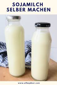 Sojamilch Selber Herstellen So Schmeckt S Besser Als Gekauft Allmydeer Sojamilch Selber Machen Sojamilch Frischkase Selber Machen