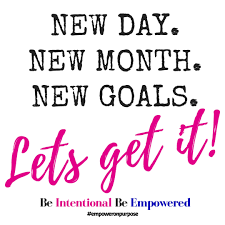 Aaay, we're making moves girl! New Day New Month New Goals Let S Get It Empoweronpurpose Lifecoach Lifecoaching Beintentional Livin New Month Work Quotes Empowerment Quotes