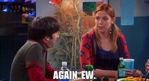 YARN | Again, ew. | The Big Bang Theory (2007) - S02E06 The ...