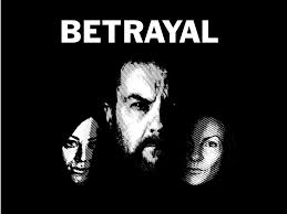 Betrayal