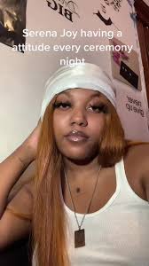 Serena Joy was bigggg mad