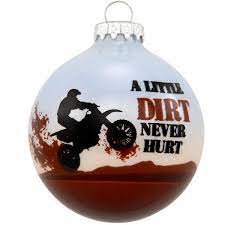 Maybe you would like to learn more about one of these? A Little Dirt Never Hurt Dirt Bike Glass Ornament