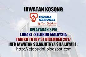Senarai kerjaya pilihan negeri johor, kedah, kelantan, melaka, negeri sembilan, pahang, perak, perlis, pulau pinang, sabah, sarawak, selangor & terengganu. Jawatan Kosong Tenaga Nasional Berhad Tnb 31 Disember 2017