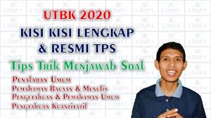 Kisi kisi tps utbk 2020. Kisi Kisi Utbk 2020 Lengkap Dan Resmi Tips Dan Trik Menjawab Soal Tps Youtube