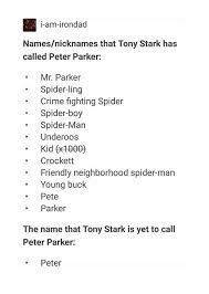 What are some nicknames that tony stark called the other avengers/characters in all of his movies? And Can I Say That The Only Reason He Doesn T Call Him By His Name Is Bc He Ends Up Liking Peter So Much That He Just Marvel Jokes Marvel