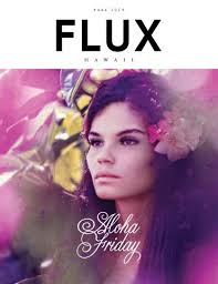 FLUX No. 19 Aloha Friday by NMG Network