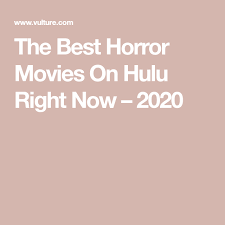 Director alexandre aja generates impressive suspense from his goofy premise, and star kaya scodelario keeps. The 40 Best Horror Movies On Hulu Right Now Best Horrors Horror Movies Best Horror Movies