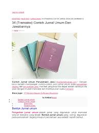 Contoh transaksi dan jurnal perusahaan dagang metode perpetual ud. Contoh Transaksi Jurnal Umum