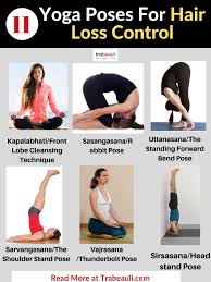 11 Yoga For Hair Fall Control And Regrowth Hair Faster Best Beauty Lifestyle Blog Hair Loss Control Hair Fall Control Yoga Hair