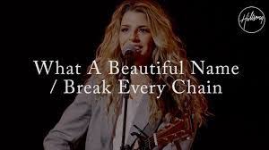 What A Beautiful Name Break Every Chain Mp3 Download Google Search What A Beautiful Name Hillsong Christian Music