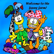 Welcome To The Funny Farm Garfield Cartoon Garfield Comics Garfield And Odie