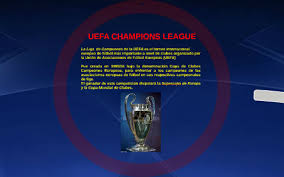 La liga de campeones de la uefa (en inglés y oficialmente: Historia De La Uefa Champions League By Diego Carballo