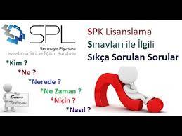 Spk spl lisanslama sınavı nedir? Spk Lisanslama Sinavlari Ile Ilgili Sikca Sorulan Sorulara Cevaplar Youtube