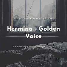 Ai ndang ahu na so ra marningot janji. Lirik Kunci Gitar Dan Arti Lagu Hermina Golden Voice Lagu Batak Paling Sedih