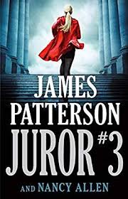 Amazon Com Juror 3 9780316474122 James Patterson Nancy Allen Books James Patterson Books James Patterson Patterson