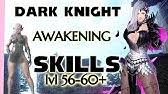 I hope you enjoyed reading this bdo guide for the dark knight, she is a very fun class! 2019 Pre Awakening Skill Guide For Dark Knight 1 52 On Xbox And Pc Dk Bdo Black Desert Online Youtube