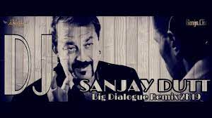 Dj Sanjay Dutt Big Dialogue Remix 2k19 Dj Ansh Narula Songs Cks Youtube