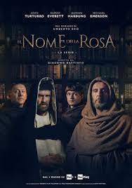 The Name Of The Rose 2019 Miniseries Trailers Images And Posters New Movie Posters New Poster Names