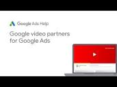 Google Ads Help: Google video partners for Google Ads - Google Help