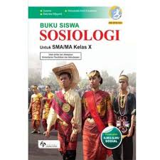 Link download buku guru bahasa indonesia kelas 10 edisi revisi 2016 (disini). Download Buku Paket Sosiologi Kelas 10 Kurikulum 2013 Dengan