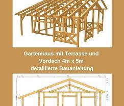Bauplan Gartenhaus Holzhaus Selber Bauen Gartenhutte Gartenhaus Bauanleitung Wintergarten Holz Baupla Gartenhaus Gartenhaus Selber Bauen Holzhaus Selber Bauen