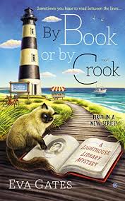 We did not find results for: By Book Or By Crook A Lighthouse Library Mystery 1 Kindle Edition By Gates Eva Mystery Thriller Suspense Kindle Ebooks Amazon Com
