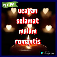 We did not find results for: Ucapan Selamat Malam Romantis For Android Apk Download