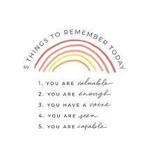 5 Things To Remember Today Mentalhealth Mentalhealthawareness Therapy Counseling Selfcare Mentalhealthmatte In 2020 Positivity Wellness Quotes Quote Aesthetic