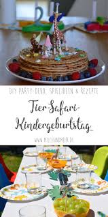 Tier Safari Party Zum Zweiten Geburtstag Milch Mehr Safari Party Deko Geburtstag Geburtstag Dekoration