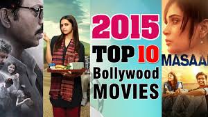 Top 10 bollywood movies of 2019 before the curtains come down on bollywood in 2019, here's a look at films that shined published: Top 10 Bollywood Films Of 2015 Youtube