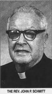 Fr John Paul Schmitt (1919-2004)