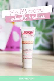 Ma Bb Creme Naturelle Solaire Bb Creme Creme De Beaute Creme Teintee