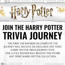 Is there such a thing as loving harry potter too much? Hot Topic The Harry Potter Trivia Journey Contest Starts Tomorrow Check Back Here At 12pm Pdt For The Contest Details And Link Plus Our New Harry Potter Collection All About Our