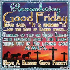 Bible verses good friday catholic gif. The Horse Mafia Good Friday Picmix