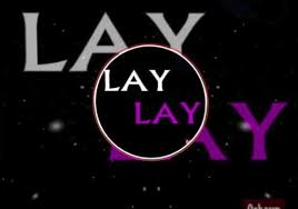 دانلود آهنگ Lay Lay La Lay لای لای لای خارجی Laying Download External