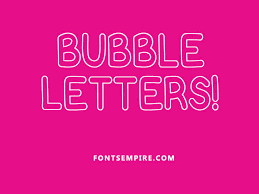 What is a bubble font? Bubble Letter Font Free Download Fonts Empire