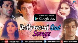 Bollywood Sad Songs Download Free App Googleplaystore 90 S Evergreen Hindi Songs Youtube