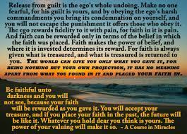 According to a course in miracles, this separation from god first happened millions of years ago. Ego Quote 4 Guilt Acim Ego Quotes Ego Guilt