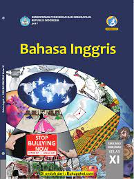 Hari ini bahasainggrisoke akan mengajak kalian untuk membahas. Buku Siswa Kelas 11 Bahasa Inggris Bahasa Indonesia Linguistik
