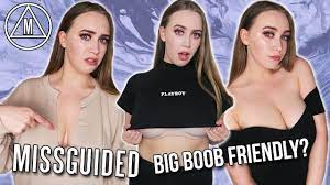 IS MISSGUIDED BIG BOOB FRIENDLY?? | FULLER BUST TRY-ON HAUL - YouTube