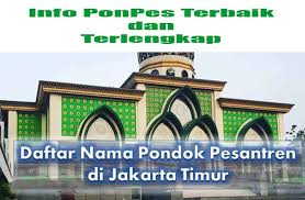 Maybe you would like to learn more about one of these? 5 Pondok Pesantren Di Jakarta Timur Yang Terkenal Info Pondok Pesantren