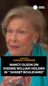 At 97, actress Nancy Olson still cherishes her “Sunset Boulevard” movie  script and remembers William Holden’s raw performance, which mirrored his  real-life struggles., One on-screen kiss was famously ...