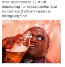 At memesmonkey.com find thousands of memes categorized into thousands of categories. 729 Best Funny Shit Images In 2020 Funny Funny Quotes Funny Memes