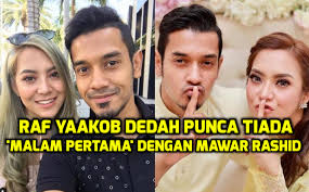 Cantik dan manisnya anje (panggilan raf kepada mawar) berhijab. Raf Yaakob Dedah Punca Tiada Malam Pertama Dengan Mawar Rashid Eh Pop Media