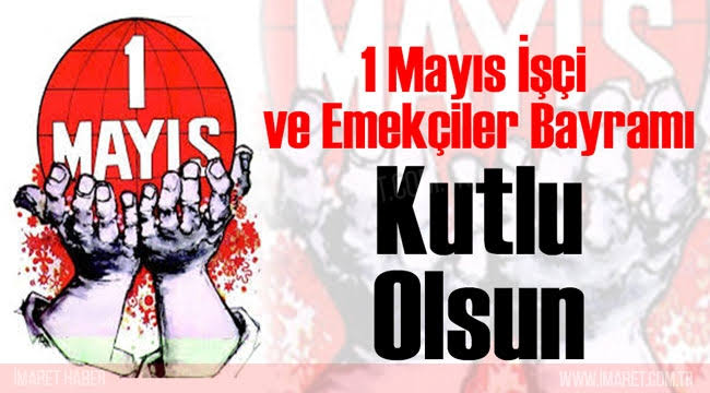 1 Mays i Bayram Kutlu Olsun