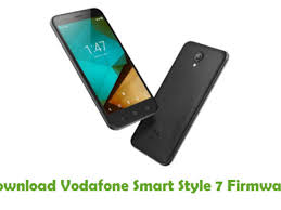 Download and extract the driver on your computer. Download Vodafone Smart Style 7 Firmware Android Stock Rom Files