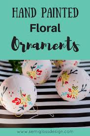 The craft train made some paper angels that were hard not to fall in love with. Easy Floral Hand Painted Christmas Ornaments For Your Tree