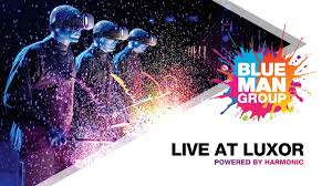 Live Blue Man Group Performance 360 Vr Experience Las Vegas At Luxor Hotel Casino