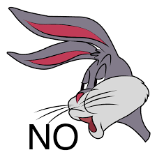 No watermark, custom text and images. Bugs Bunny S No Meme Bugs Bunny Cartoons Bugs Bunny Bunny Wallpaper