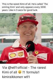 If you think about the. F1 Memes Kimi